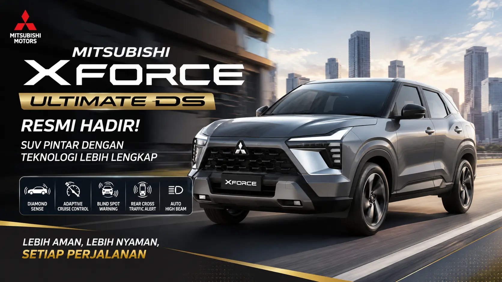 Mitsubishi Xforce Ultimate DS Resmi Hadir, SUV Pintar dengan Teknologi Lebih Lengkap